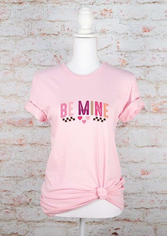 Be Mine Graphic Tee