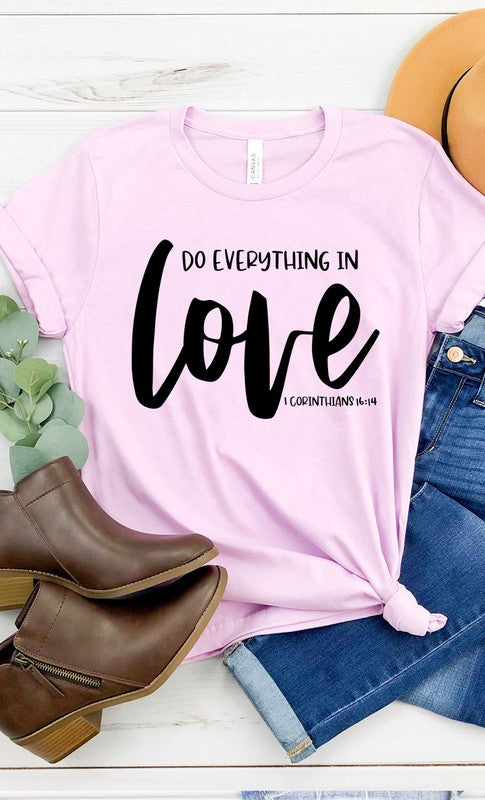 Do Everything In Love Graphic Tee PLUS