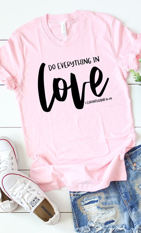 Do Everything In Love Graphic Tee PLUS