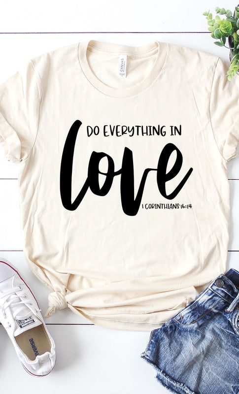 Do Everything In Love Graphic Tee PLUS